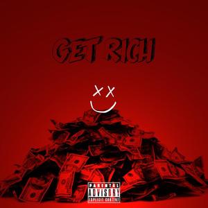 Get Rich (Explicit)