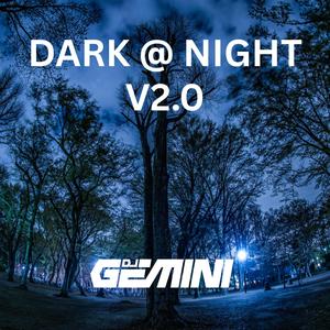 DARK AT NIGHT 2.0 (Radio Edit)