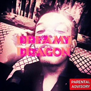 Dreamy Dragon (Explicit)