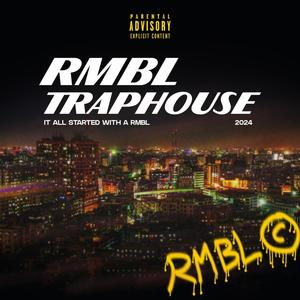 RMBL TRAPHOUSE (feat. eigulaki, Pandapowerz, Kerbexs & ALIF) [Explicit]