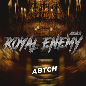 Royal Enemy 2022