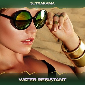 Water Resistant (Super Pro Mix, 24 Bit Remastered)
