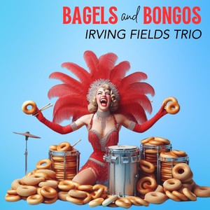 Bagels and Bongos