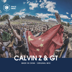 Made In China-Calvin Z/GT (OriginalMix)