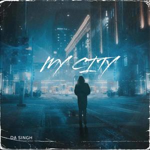 My City (Explicit)