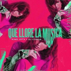 Que Llore la Música