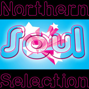 Northern Soul Selection