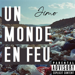 Un monde en feu (Explicit)