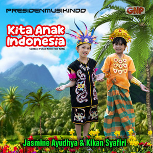 Kita Anak Indonesia