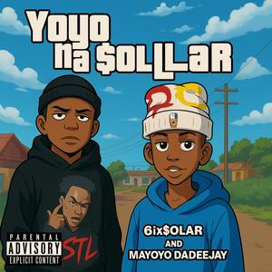 Yoyo Na $ollaR (Explicit)