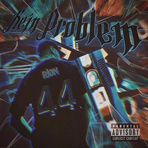 Kein Problem (Explicit)