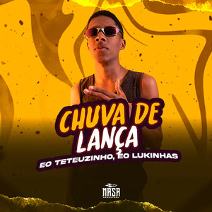 Chuva De Lança (Explicit)