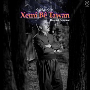 Xemî Bê Tawan (feat. Koma Amed & Koohiar Peik)