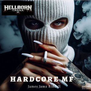 Hardcore MF (Explicit)