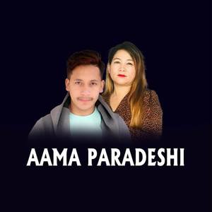 AAMA PARADESHI (Explicit)