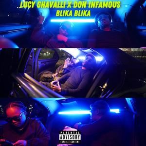 Blika Blika (feat. Don Infamous) (Explicit)