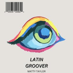 Latin Groover