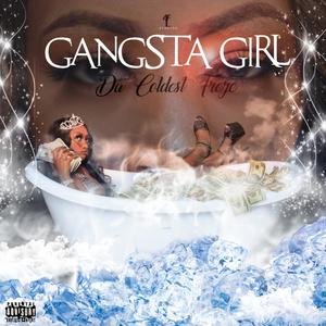 GANGSTA GIRL (Explicit)