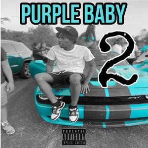 Purple Baby 2 (Explicit)