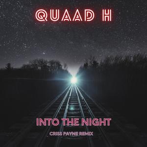 Into The Night (Explicit)
