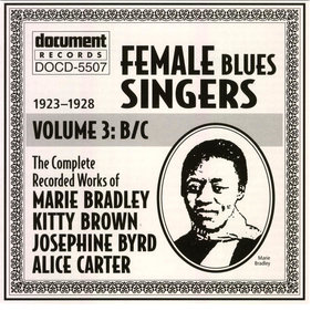 Female Blues Singers Vol. 3 B/C (1923-1928)