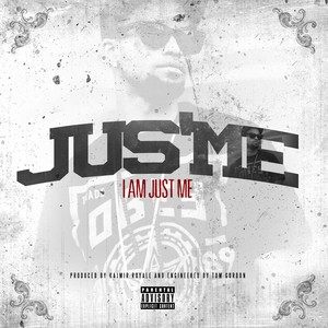 I Am Just Me (Explicit)