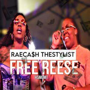 Free Reese (Explicit)