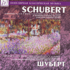 Schubert - Symphonies No. 8 And No. 9