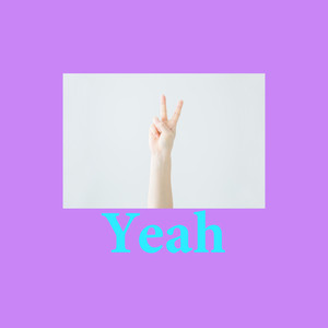 Yeah(feat. FARMHOUSE)
