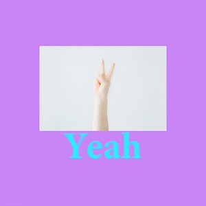 Yeah(feat. FARMHOUSE)