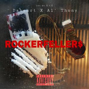 Rockerfeller$ (feat. Daheart) [Explicit]