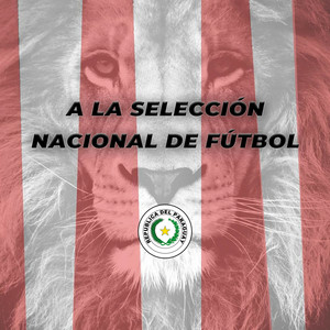 A la Selección Nacional de Fútbol - Versión varios grupos