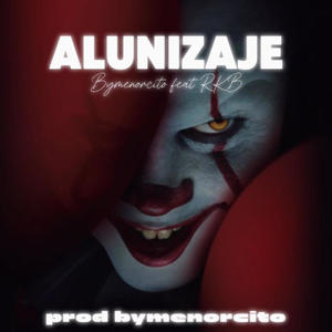 ALUNIZAJE (feat. RKB)