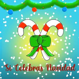 Si Celebras Navidad