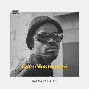 MASOLOKOHLO (Explicit)