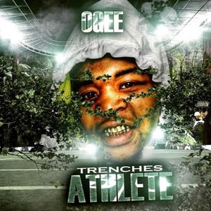 Trenches Athlete (Explicit)