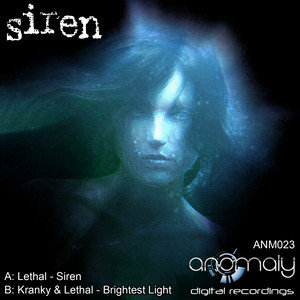 Siren / Brightest Light