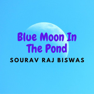 Blue Moon in the Pond(Romantic Music)