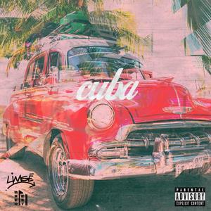 Cuba (Explicit)