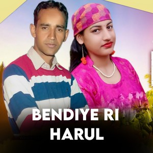 Bendiye Ri Harul