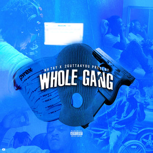 Whole Gang (Explicit)