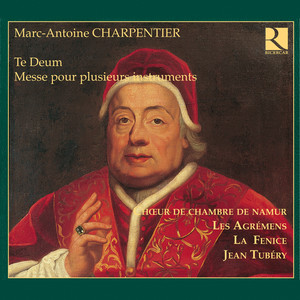 Te Deum, H. 146 - I. Prélude