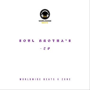 Soul Brotha's (Explicit)