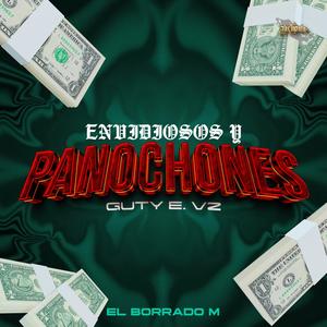 Envidiosos Y Panochones (Guty V2) [Explicit]