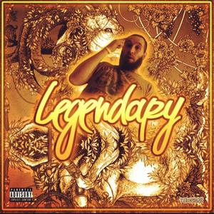 Legendary (Explicit)