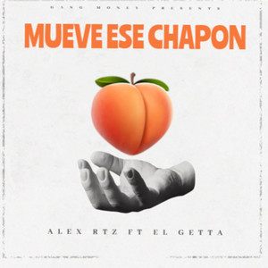 MUEVE ESE CHAPON