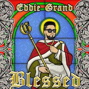 Blessed (Explicit)