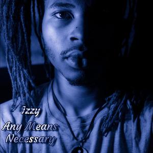 Any Means Necessary (Explicit)