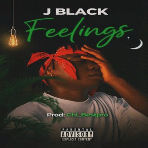 Feelings (Explicit)