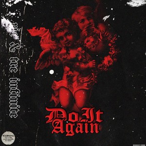 DO IT AGAIN (Explicit)